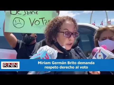 Miriam Germán Brito demanda respeto derecho al voto