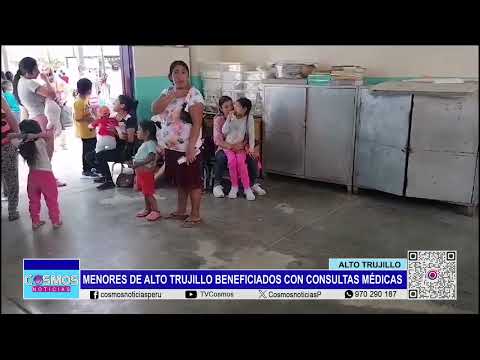 Alto Trujillo: menores de Alto Trujillo beneficiados con consultas médicas