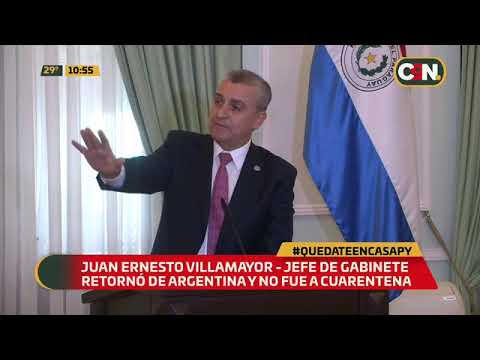 Juan Ernesto Villamayor retornó de Argentina y no cumplió cuarentena