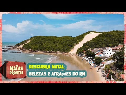 Encantos de Natal: explore as maravilhas do Rio Grande do Norte