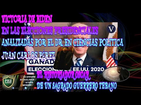 ELECCIONES PRESIDENCIALES DE EEUU: ANALIZAMOS LA VICTORIA DE BIDEN CON JUAN CARLOS PÉREZ Y TEBANO