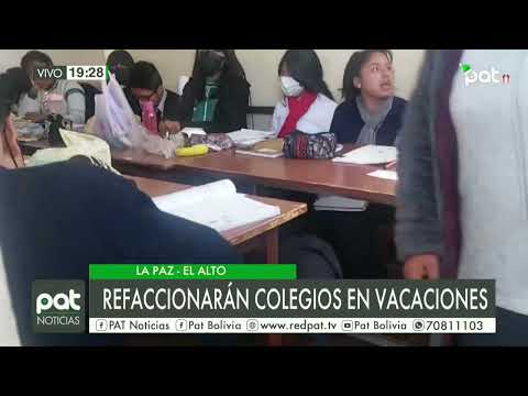 Refaccionarán colegios en La Paz