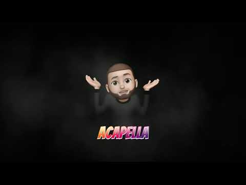 Y Que Fue? - (Acapella)