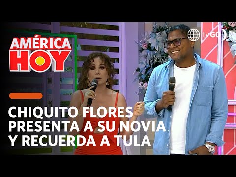 América Hoy: Chiquito Flores reveló cuánto duró su relación con Tula Rodríguez (HOY)