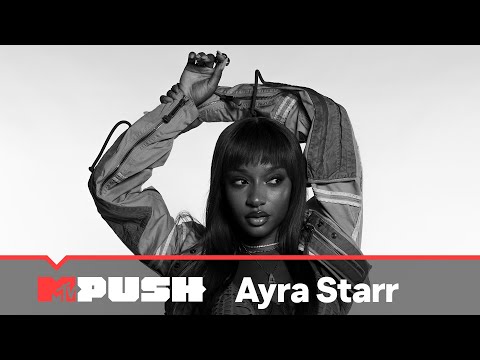 Ayra Starr Performs “Last Heartbreak Song” | #MTVPush