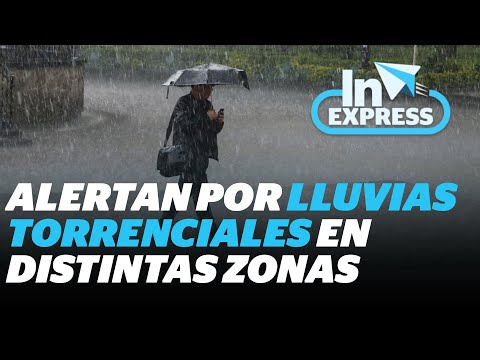 Lluvias hoy en México: SMN prevé lluvias puntuales torrenciales | Reporte Indigo