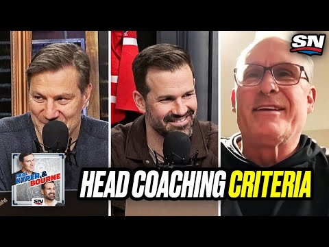Head Coaching Criteria with Craig Berube | Real Kyper & Bourne Clips