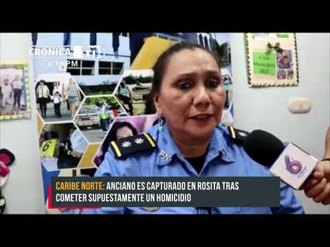 Anciano es capturado en Rosita tras cometer un homicidio - Nicaragua