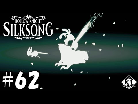 #62【貴女の心臓も頂戴致します】ゲーム実況「Hollow Knight: Silksong(ホロウナイト シルクソング)」