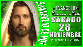 ????LECTURAS DEL DIA ????el EVANGELIO DE HOY ????catolico????rosario???? SABADO 28 de noviembre de 2020????Padre
