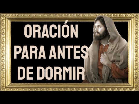 ?Esta es la oración que rezo antes de dormir y me cambió la vida