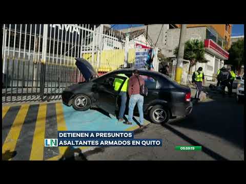 Capturan a presuntos asaltantes en la ciudad de Quito
