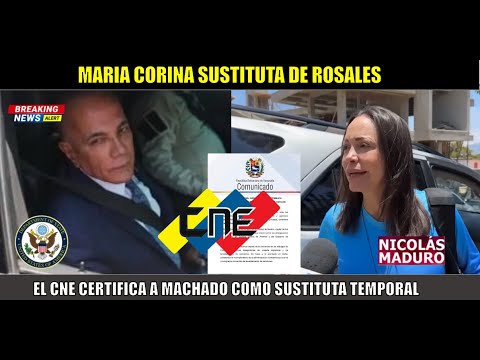 URGENTE! Maria Corina SUSTITUTA certificada por el CNE de Manuel Rosales