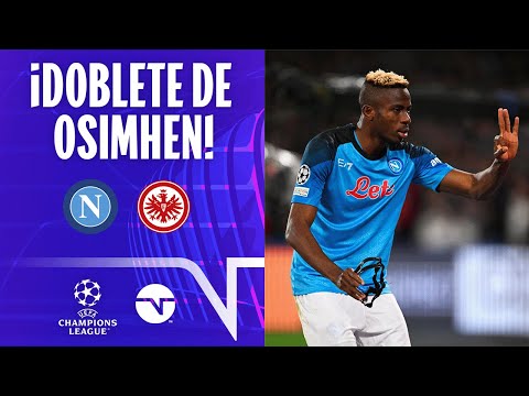 ¡DOBLETE DE OSIMHEN! | NAPOLI (4) 2-0 (0) FRANKFURT | UEFA CHAMPIONS LEAGUE