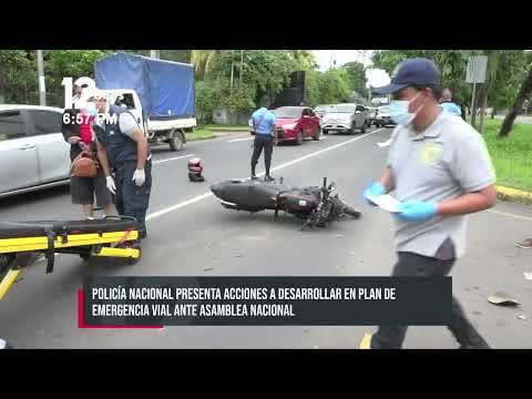 Policía Nacional presenta plan de emergencia vial ante la Asamblea - Nicaragua