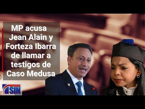 MP: Jean Alain e Ibarra llaman testigos de Medusa