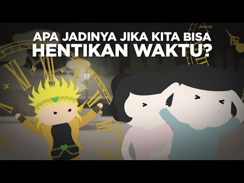 Apa Jadinya Jika Kita Bisa Hentikan Waktu?