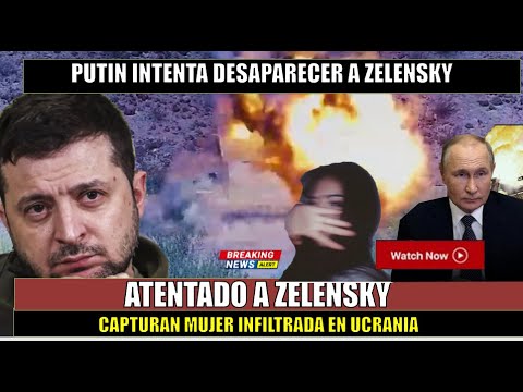 Atrapan a mujer que trato de ELIMINAR a Zelensky Putin es DELATADO