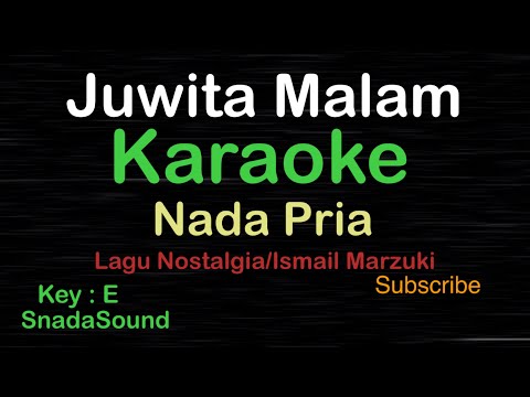 JUWITA MALAM-Lagu Nostalgia-Ismail Marzuki|KARAOKE NADA PRIA ​⁠ -Male-Cowok-Laki-laki@ucokku