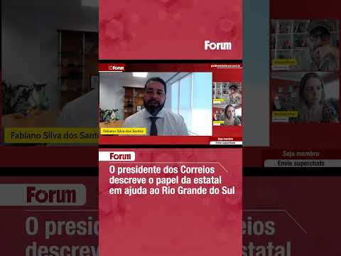 O presidente dos Correios descreve o papel da estatal em ajuda ao Rio Grande do Sul