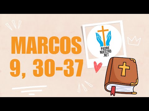 REFLEXIÓN del santo EVANGELIO según san MARCOS 9, 30-37