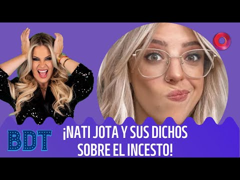 ¡¿Incesto entre hermanos?!: el polémico comentario de Nati Jota | #Bendita