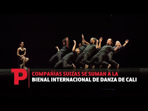 Compañías suizas se suman a la Bienal Internacional de Danza de Cali  |01.11.23| TPNoticias