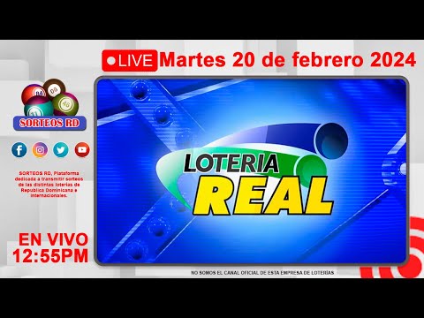 ¡Lotería Real en vivo! Sorteo Martes 20 de febrero 2024 - 12:55 PM