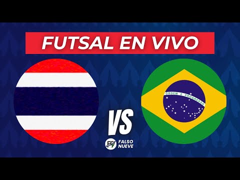 BRASIL VS TAILANDIA EN VIVO - MUNDIAL DE FUTSAL EN DIRECTO