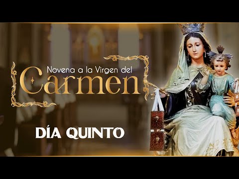 Novena a Nuestra Señora del Carmen  Día 5  con el Padre José Bernardo  Caballeros de la Virgen