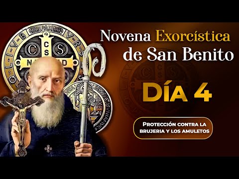 Novena Exorcística de San Benito -  DÍA 4 ? #novena #sanbenito