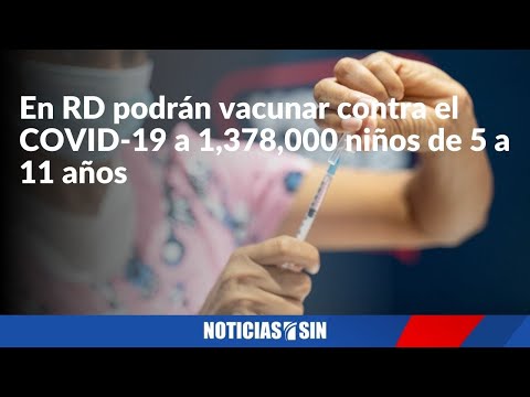 En RD podrán vacunar a 1,378,000 niños de 5 a 11