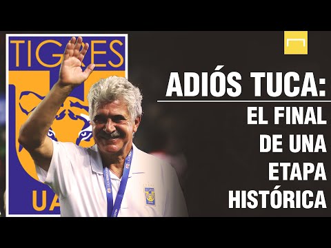 Oficial: el Tuca Ferretti y el fin de una era en Tigres