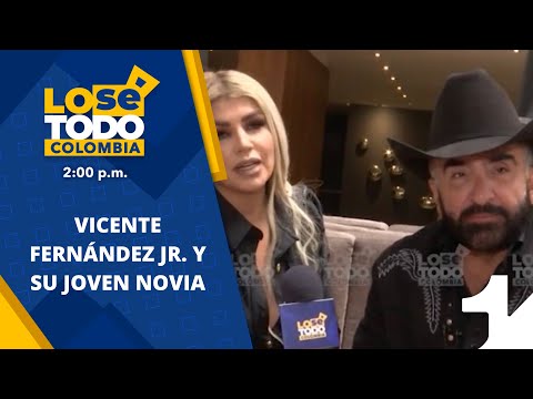 Vicente Fernández Jr. y su novia hablan de las críticas sobre su relación - Lo Sé Todo