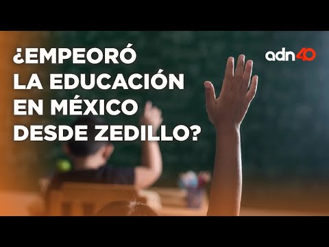 La educación en México no es la misma cuando dejaron de evaluar a los docentes I A Ras de Tierra