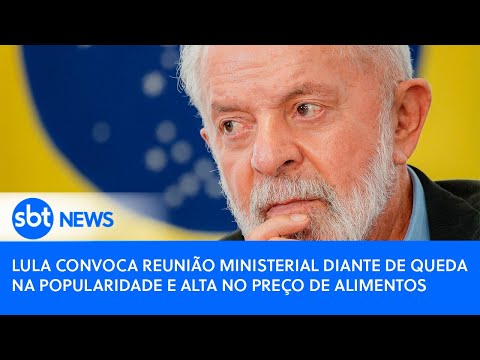 Lula convoca reunião ministerial diante de queda na popularidade e alta no preço de alimentos