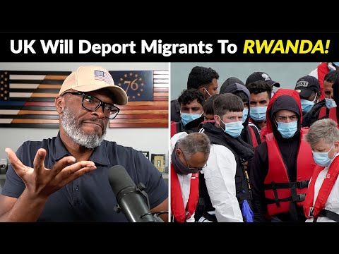 UK To Deport THOUSANDS Of Migrants To RWANDA... Here's Why!