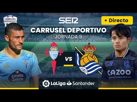 ? EN DIRECTO | CELTA DE VIGO - REAL SOCIEDAD #LaLiga Jornada 9