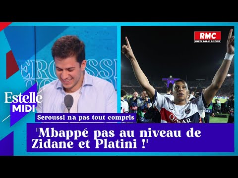 Vincent Seroussi : Mbappé pas au niveau de Zidane et Platini !