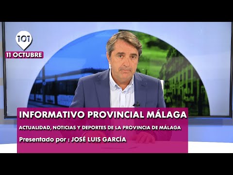 Informativo PROVINCIA de MÁLAGA 11 octubre | ? ?? información de la  ?? Málaga