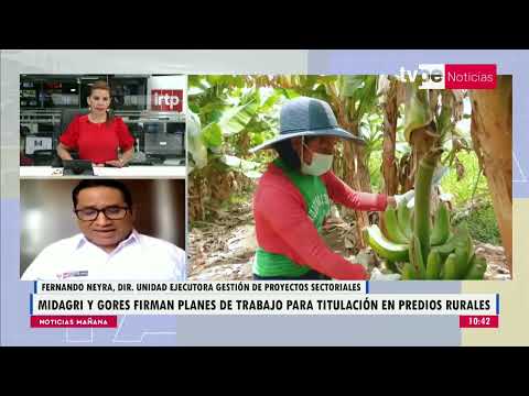 Noticias Mañana | Fernando Neyra, director de la UEGPS del Midagri - 27/01/2023