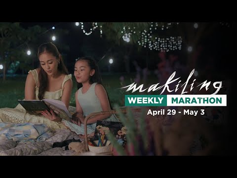 Makiling: Final Weekly Marathon | April 29 - May 3, 2024