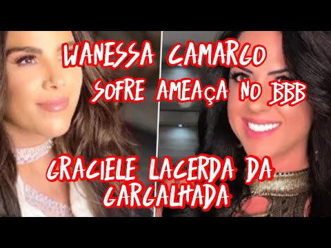 Casa Vídeo Wanessa Camargo ameaçada e Graciele Lacerda da gargalhada Zilu chora