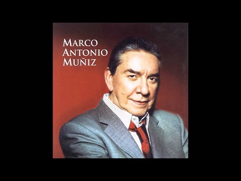 MARCO ANTONIO MUÑÍZ - Adoro