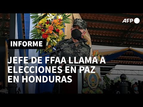 Jefe de FFAA llama a elecciones en paz en Honduras y evitar confrontaciones | AFP