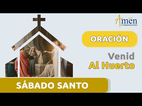 Sábado Santo 30 marzo 2024 | Padre Carlos Yepes | Oración santo Sepulcro | Sudario
