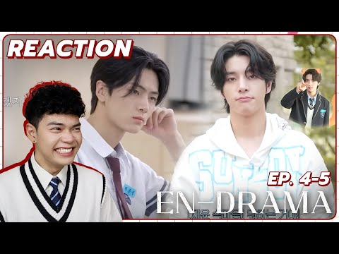 Reaction-EN-DRAMA[EP.4-5]|