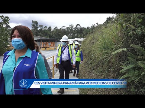 Equipo de la CSS evalúa  medidas de bioseguridad para los trabajadores de Minera Panamá