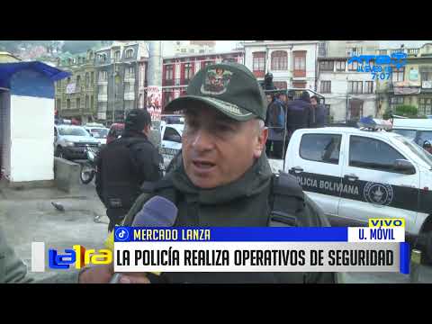 Policía Boliviana realiza operativos de seguridad