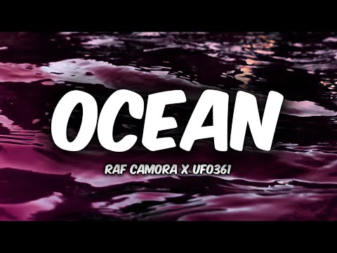 RAF Camora x Ufo361 - OCEAN [LYRICS]